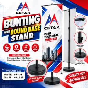 Round Base Bunting Stand Malaysia - Custom Printing | AA Cetak