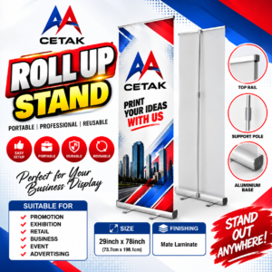 Roll Up Stand Printing Malaysia - 29 x 78 Inch | AA Cetak