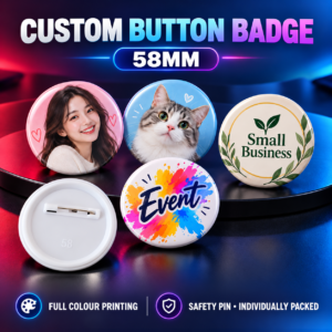 Custom Button Badge Pin 58mm with full colour printing and safety pin backing